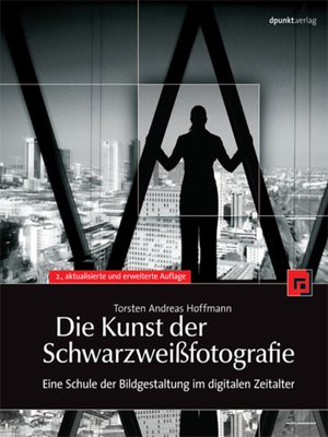 cover image of Die Kunst der Schwarzweißfotografie